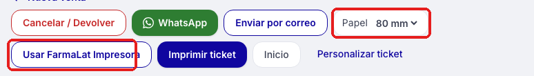 Botones del ticket en FarmaLat con Papel y Usar FarmaLat Impresora marcados